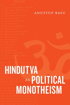 Hindutva as Political Monotheism book cover