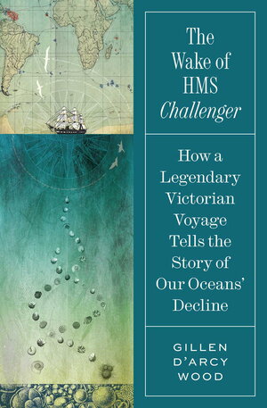 Cover of the book, "The Wake of HMS Challenger"